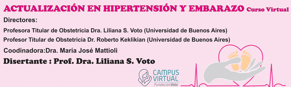 Curso Virtual. Actualizacion en Hipertension y Embarazo.